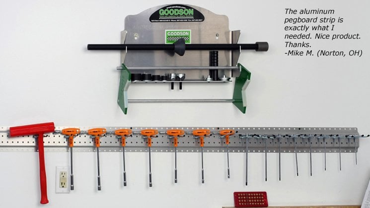 The aluminum pegboard stip is exactly what I needed. Nice product. Thanks. -Mike M. (Norton, OH )